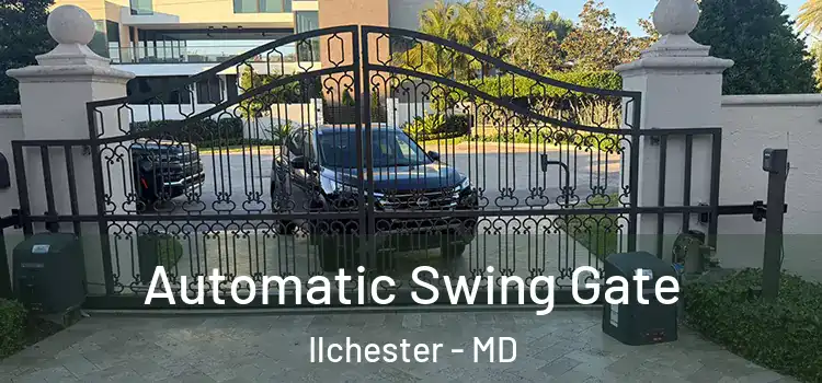Automatic Swing Gate Ilchester - MD