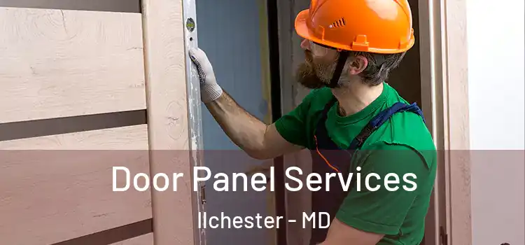 Door Panel Services Ilchester - MD