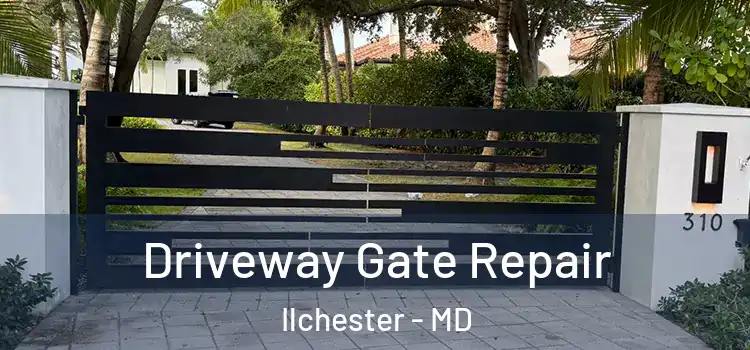 Driveway Gate Repair Ilchester - MD