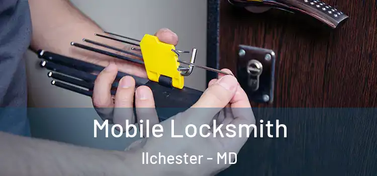 Mobile Locksmith Ilchester - MD