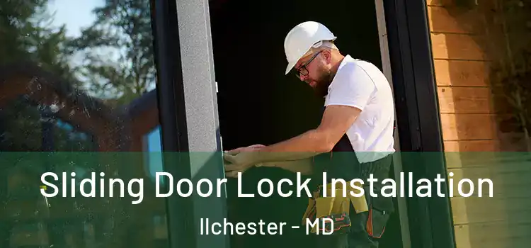 Sliding Door Lock Installation Ilchester - MD