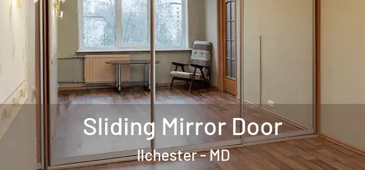  Sliding Mirror Door Ilchester - MD